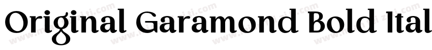 Original Garamond Bold Italic BT字体转换